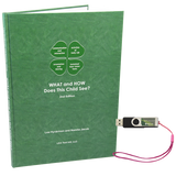 WHAT AND HOW DOES THIS CHILD SEE? 2ND EDITION