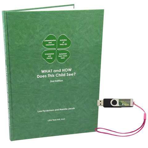 WHAT AND HOW DOES THIS CHILD SEE? 2ND EDITION